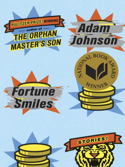 Title details for Fortune Smiles by Adam Johnson - Available